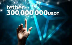 Tether Mints 300,000,000 USDT for Tron as Tron-USDT Circulating Amount Exceeds 3.4 Bln